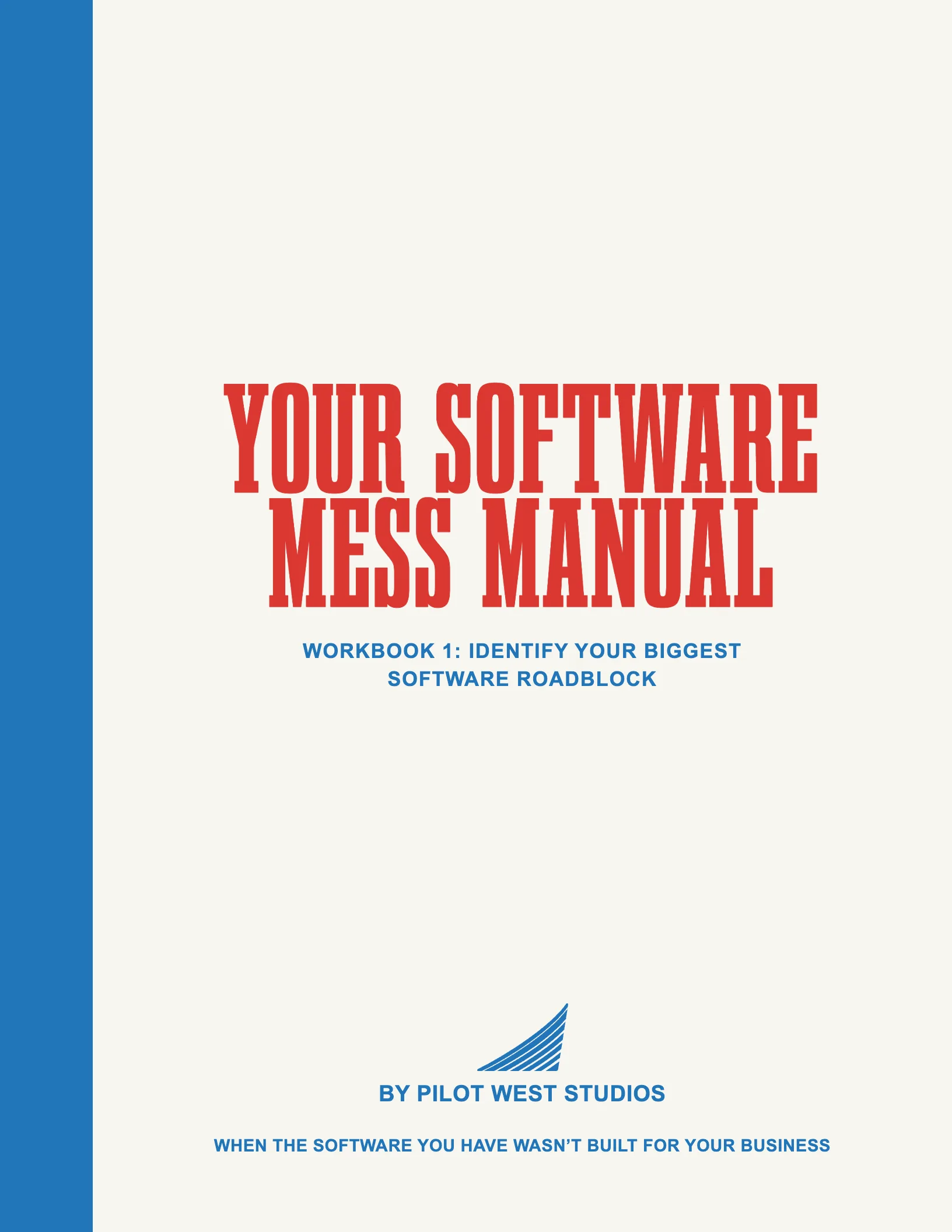 The cover of Your Software Mess Manual